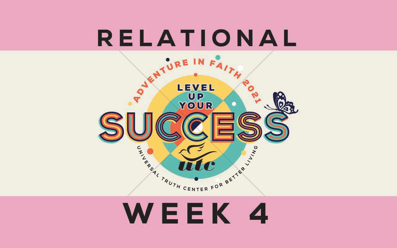 Week 4: Relational Unfoldment