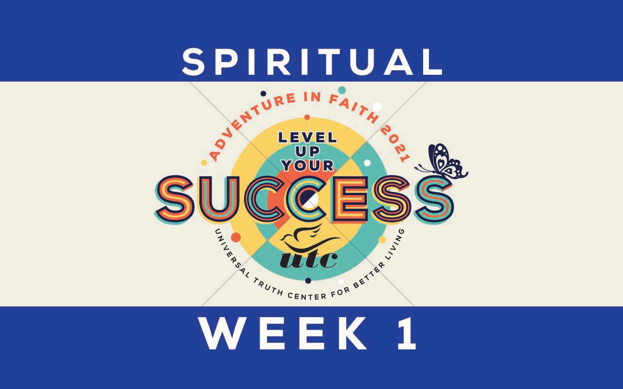 Week 1: Spiritual Unfoldment